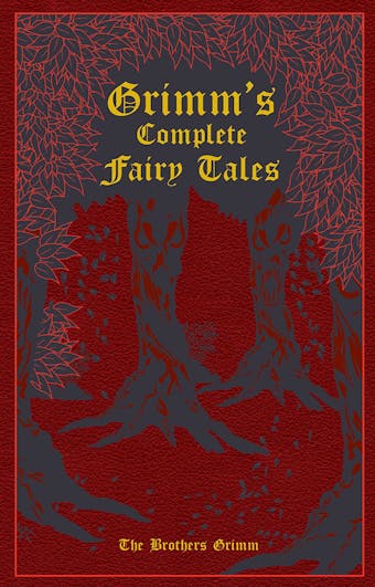 Grimm's Complete Fairy Tales - undefined