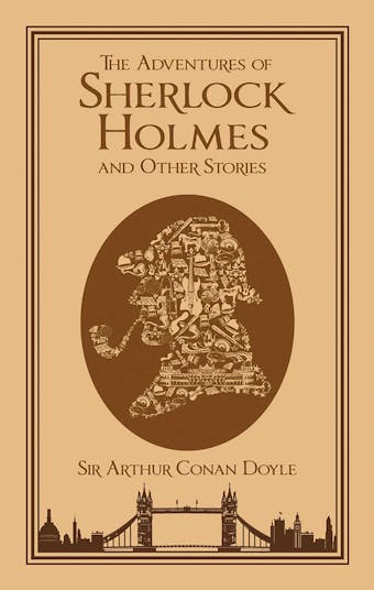 The Adventures of Sherlock Holmes and Other Stories - undefined
