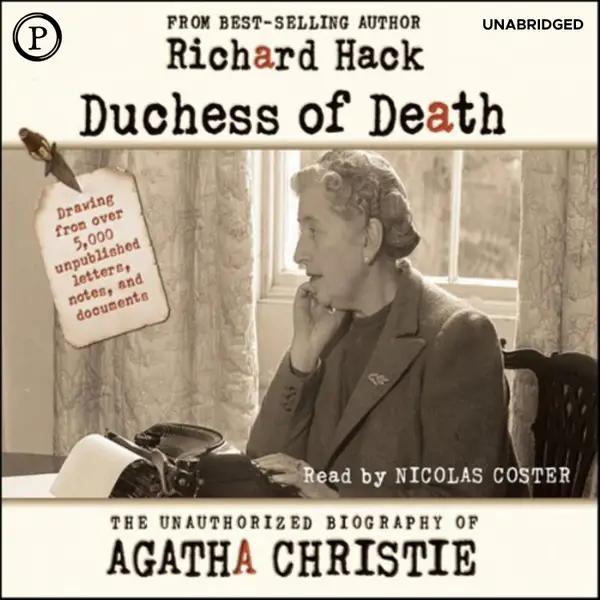 Duchess of Death : The Unauthorized Biography of Agatha Christie