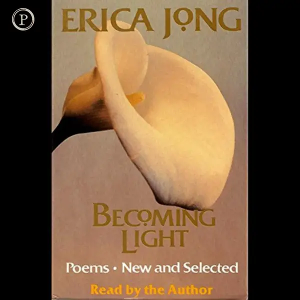 Becoming Light : Poems New and Selected