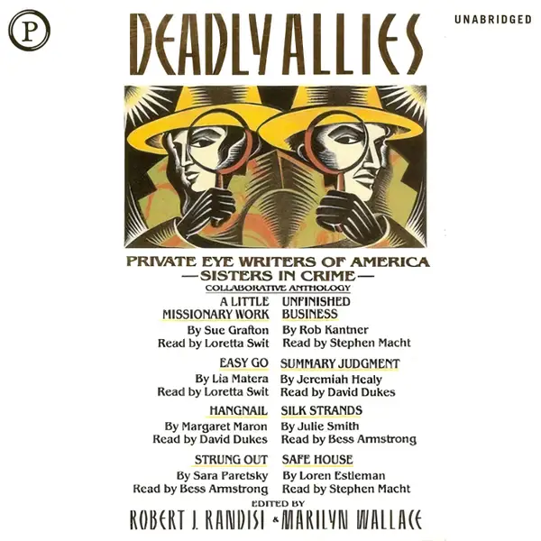 Deadly Allies : Private Eye Writers of America - Sisters in Crime