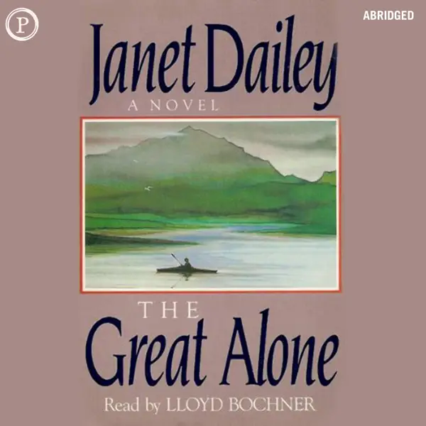 The Great Alone : A Novel