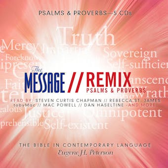 The Message: Remix: Psalms & Proverbs: The Bible in Contemporary Language - undefined