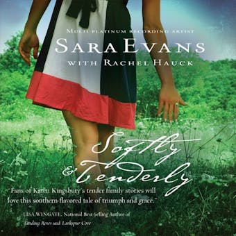 Softly and Tenderly - Rachel Hauck, Sara Evans