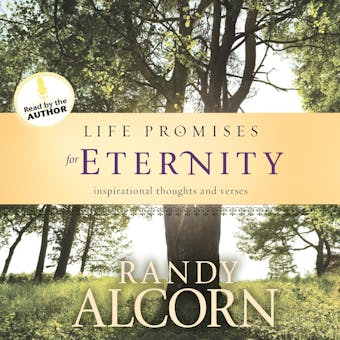 Life Promises for Eternity - Randy Alcorn