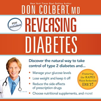 Reversing Diabetes: Discover the Natural Way to Take Control of Type 2 Diabetes - Don Colbert