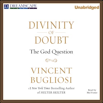 Divinity of Doubt - The God Question (Unabridged) - undefined