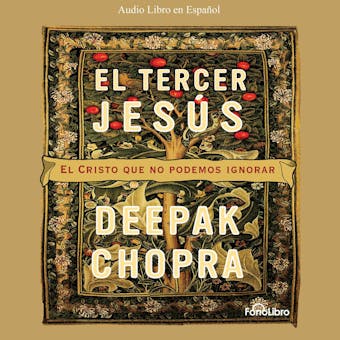 El Tercer Jesus (abreviado) - Deepak Chopra