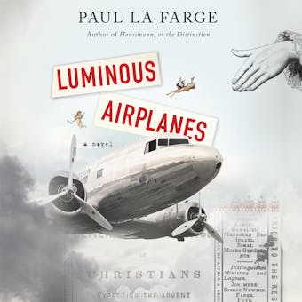 Luminous Airplanes: a novel - undefined