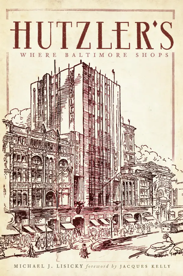 Hutzler's : Where Baltimore Shops