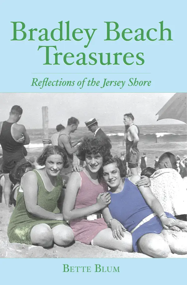 Bradley Beach Treasures : Reflections of the Jersey Shore