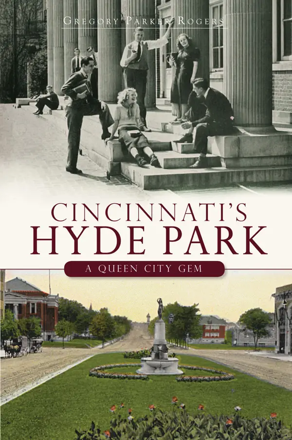 Cincinnati's Hyde Park : A Queen City Gem