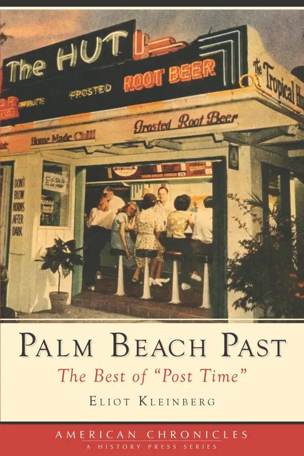 Palm Beach Past : The Best of "Post Time"