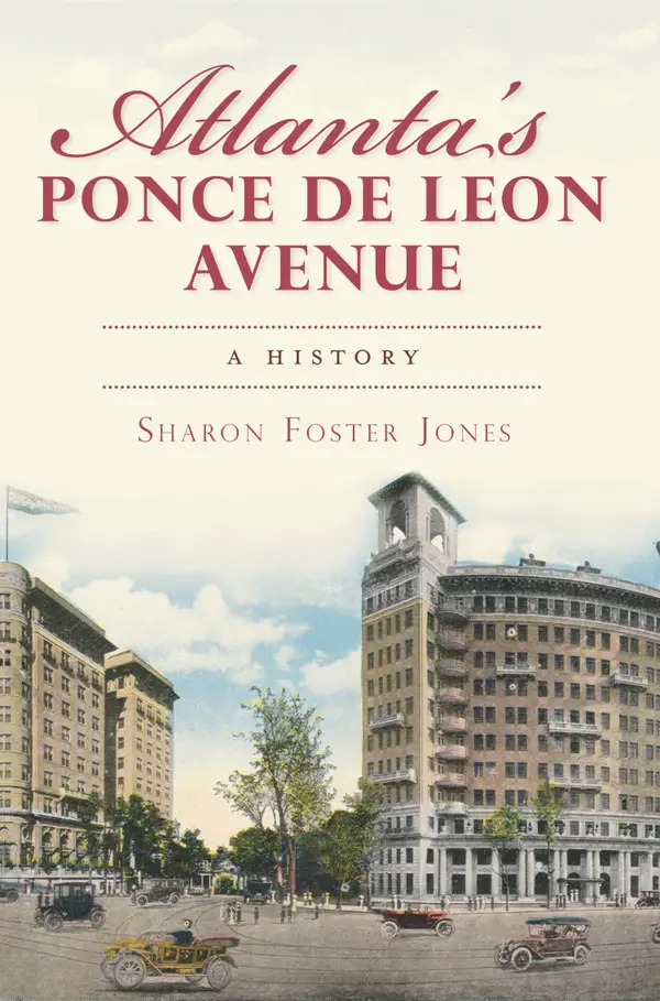 Atlanta's Ponce de Leon Avenue : A History