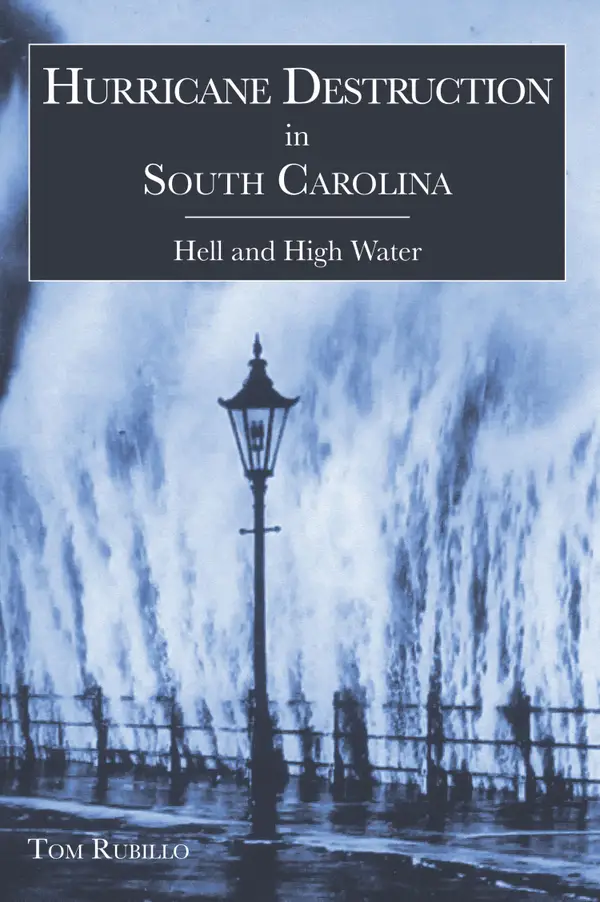 Hurricane Destruction in South Carolina : Hell and High Water