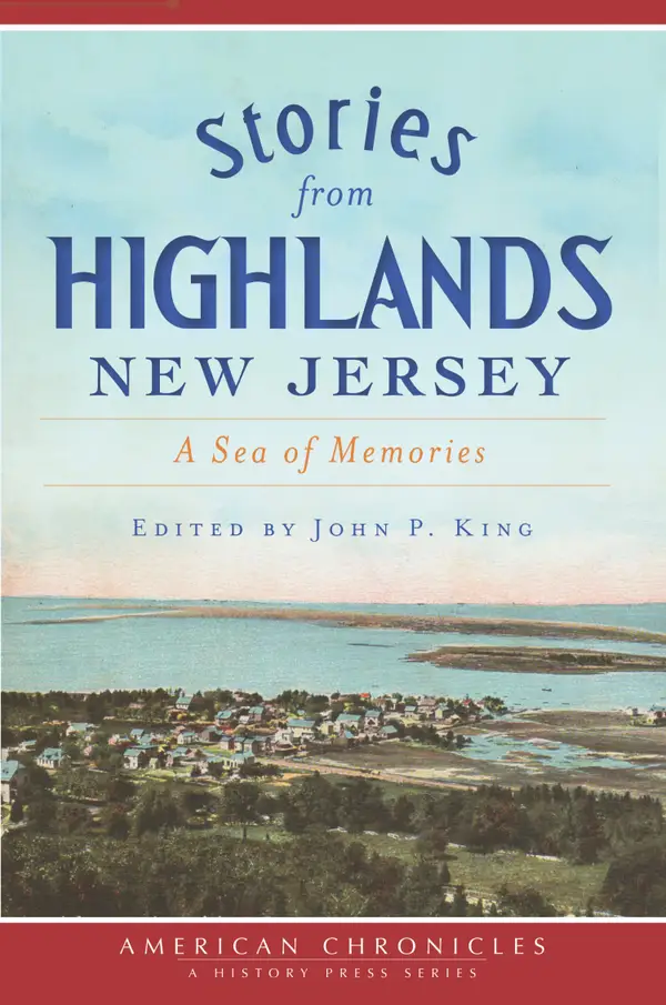 Stories from Highlands, New Jersey : A Sea of Memories