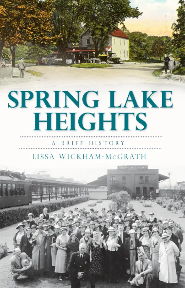 Spring Lake Heights : A Brief History