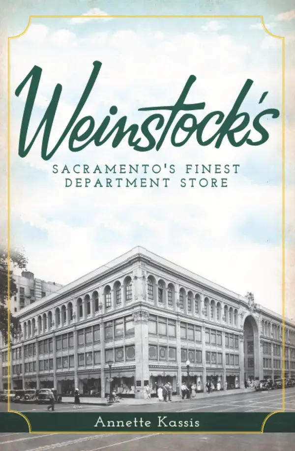 Weinstock's : Sacramento's Finest Department Store