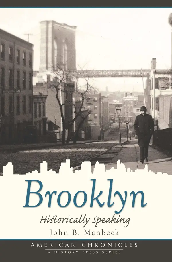 Brooklyn : Historically Speaking