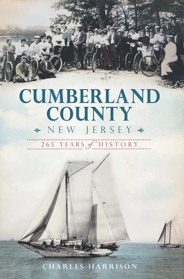 Cumberland County, New Jersey : 265 Years of History