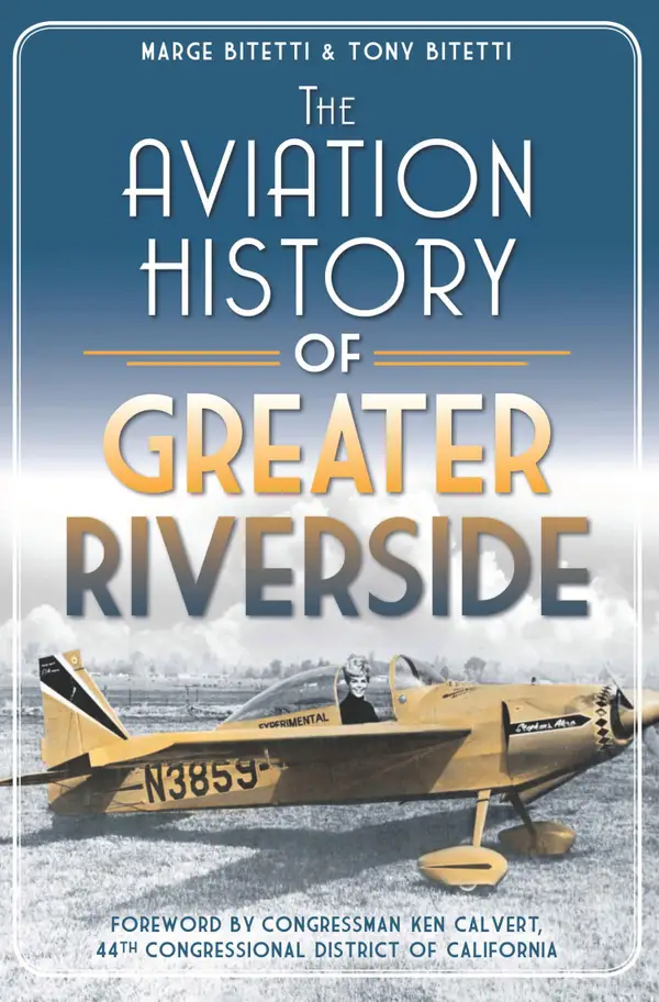 The Aviation History of Greater Riverside