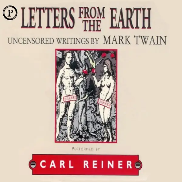 Letters from the Earth : Uncensored Writings by Mark Twain