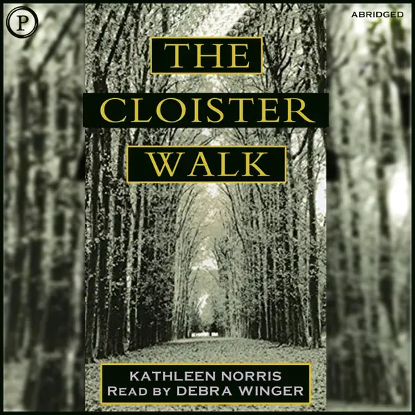 The Cloister Walk
