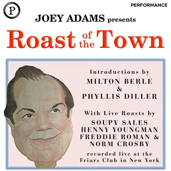 Roast of the Town : The Notorious Friars Club Celebrity Roasts...and How to Adapt Them for Any Speaking Occasion