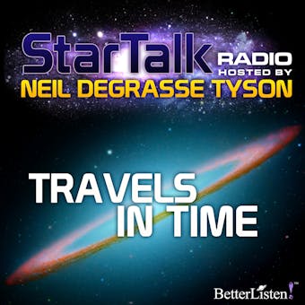 Travels in Time: Star Talk Radio - undefined