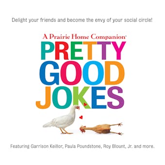 Pretty Good Jokes: A Prairie Home Companion - Garrison Keillor