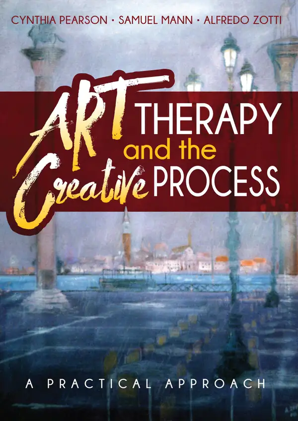 Art Therapy and the Creative Process : A Practical Approach