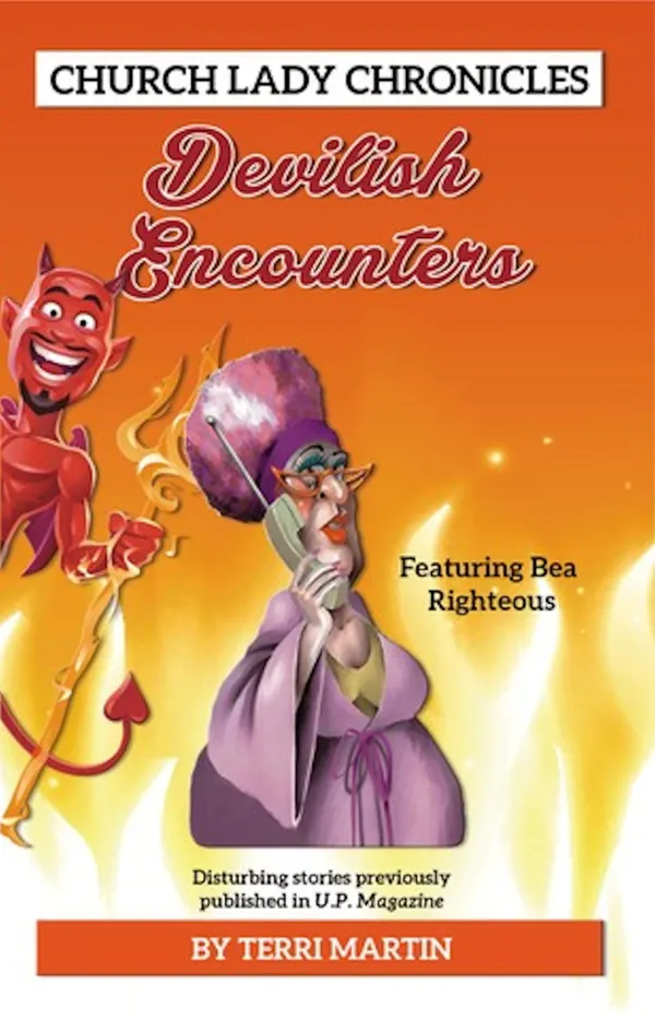 Church Lady Chronicles : Devilish Encounters