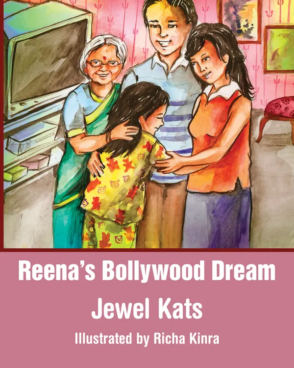 Reena's Bollywood Dream : A Story About Sexual Abuse