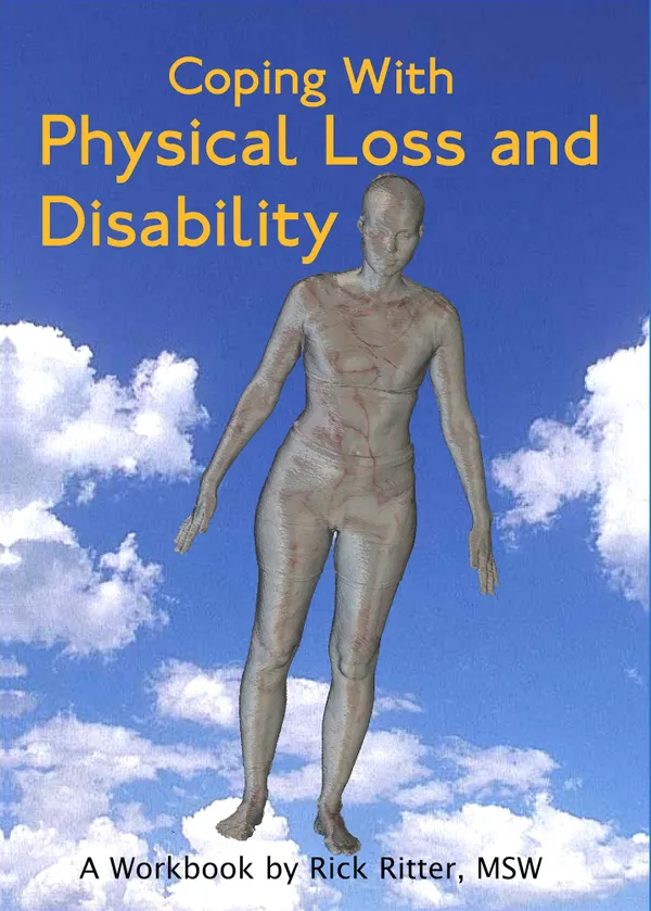 Coping with Physical Loss and Disability : A Manual