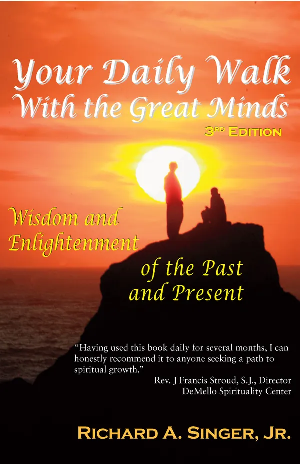 Your Daily Walk with The Great Minds : Wisdom and Enlightenment of the Past and Present, Pocket Edition