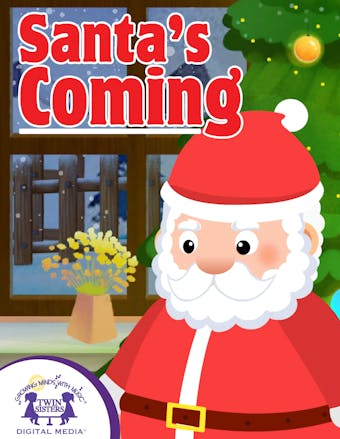 Santa's Coming - Kim Mitzo Thompson, Karen Mitzo Hilderbrand