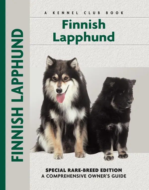 Finnish Lapphund : Special Rare-Breed Edition : A Comprehensive Owner's Guide