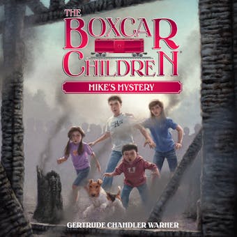 Mike's Mystery: The Boxcar Children Mysteries, Book 5