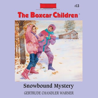 Snowbound Mystery - Gertrude Chandler Warner