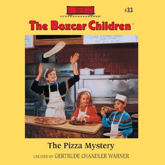 The Pizza Mystery - Gertrude Chandler Warner