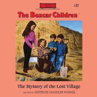The Mystery of the Lost Village - Gertrude Chandler Warner