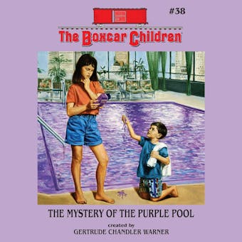 The Mystery of the Purple Pool - Gertrude Chandler Warner