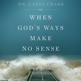 When God's Ways Make No Sense - undefined