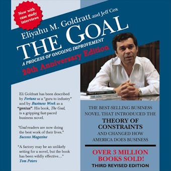 The Goal: A Process of Ongoing Improvement - 30th Anniversary Edition