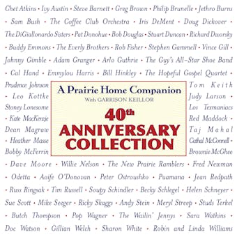 A Prairie Home Companion 40th Anniversary Collection - Garrison Keillor