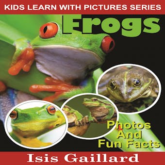 Frogs: Photos and Fun Facts for Kids - undefined