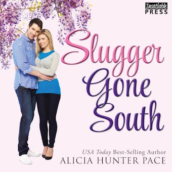 Slugger Gone South - Love Gone South, Book 02. Mai (Unabridged) - undefined