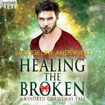 Healing the Broken - A Kindred Christmas Tale (Unabridged) - undefined