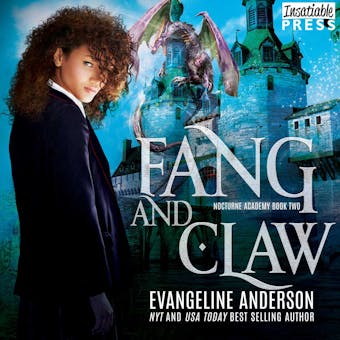 Fang and Claw - Nocturne Academy, Book 2 (Unabridged) - undefined
