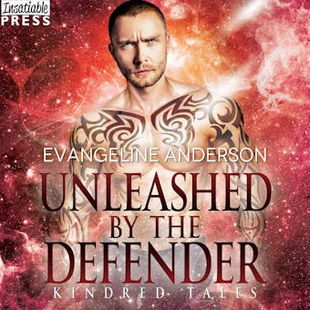 Unleashed by the Defender - Kindred Tales, Book 26 (Unabridged) - Evangeline Anderson